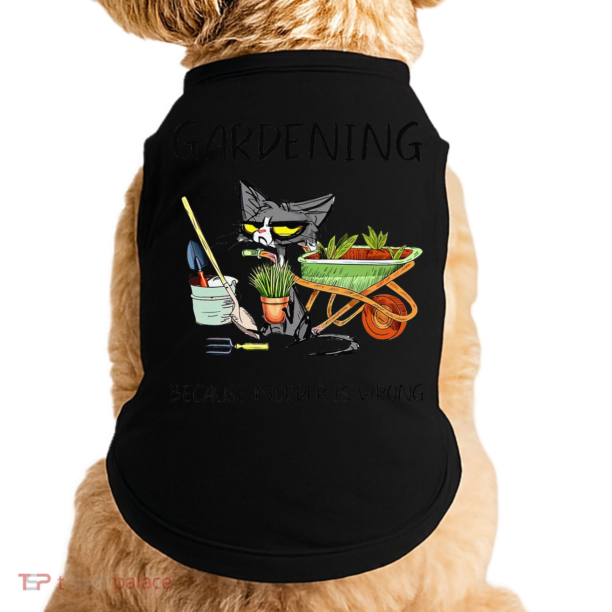 Black Cat Do Gardening Because Murder Is Wrong Doggie Tank