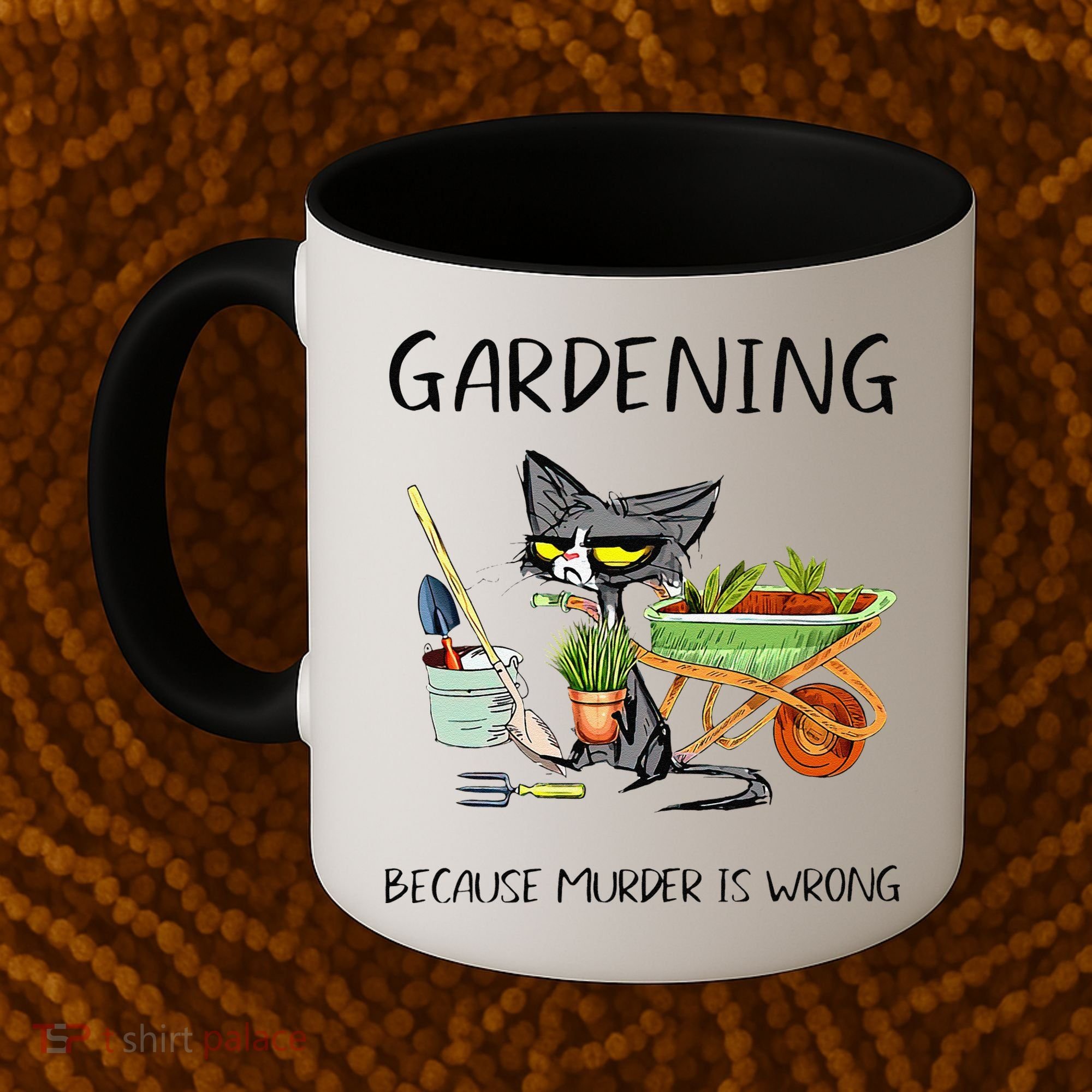 Black Cat Do Gardening Because Murder Is Wrong Coffee Mug