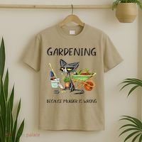 Black Cat Do Gardening Because Murder Is Wrong T-Shirt thumb 2
