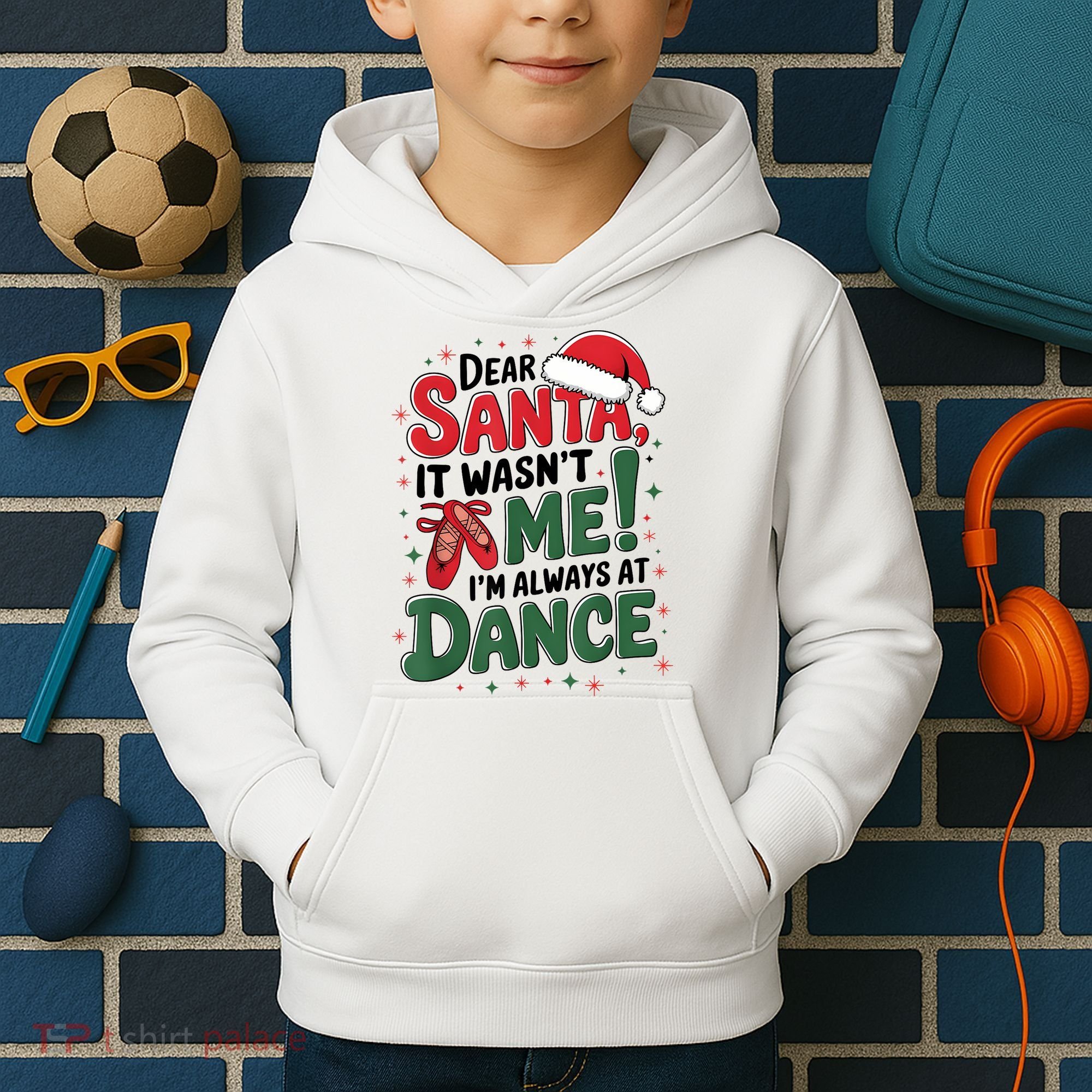 Ballet Christmas Dear Santa It Wasn’T Me I’M Always At Dance Kids Hoodie