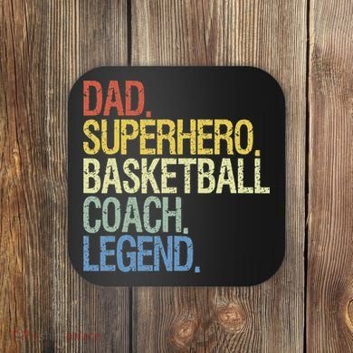 Basketball coach dad Coaster