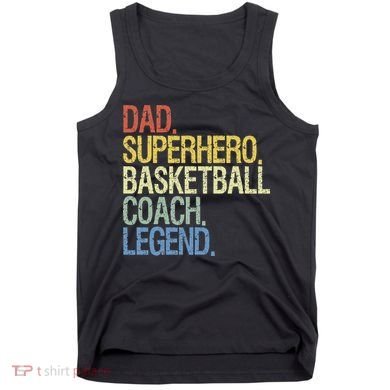 Basketball coach dad Tank Top