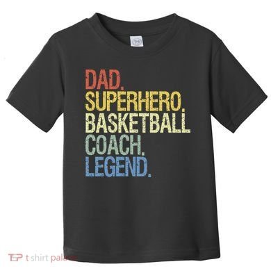 Basketball coach dad Toddler T-Shirt
