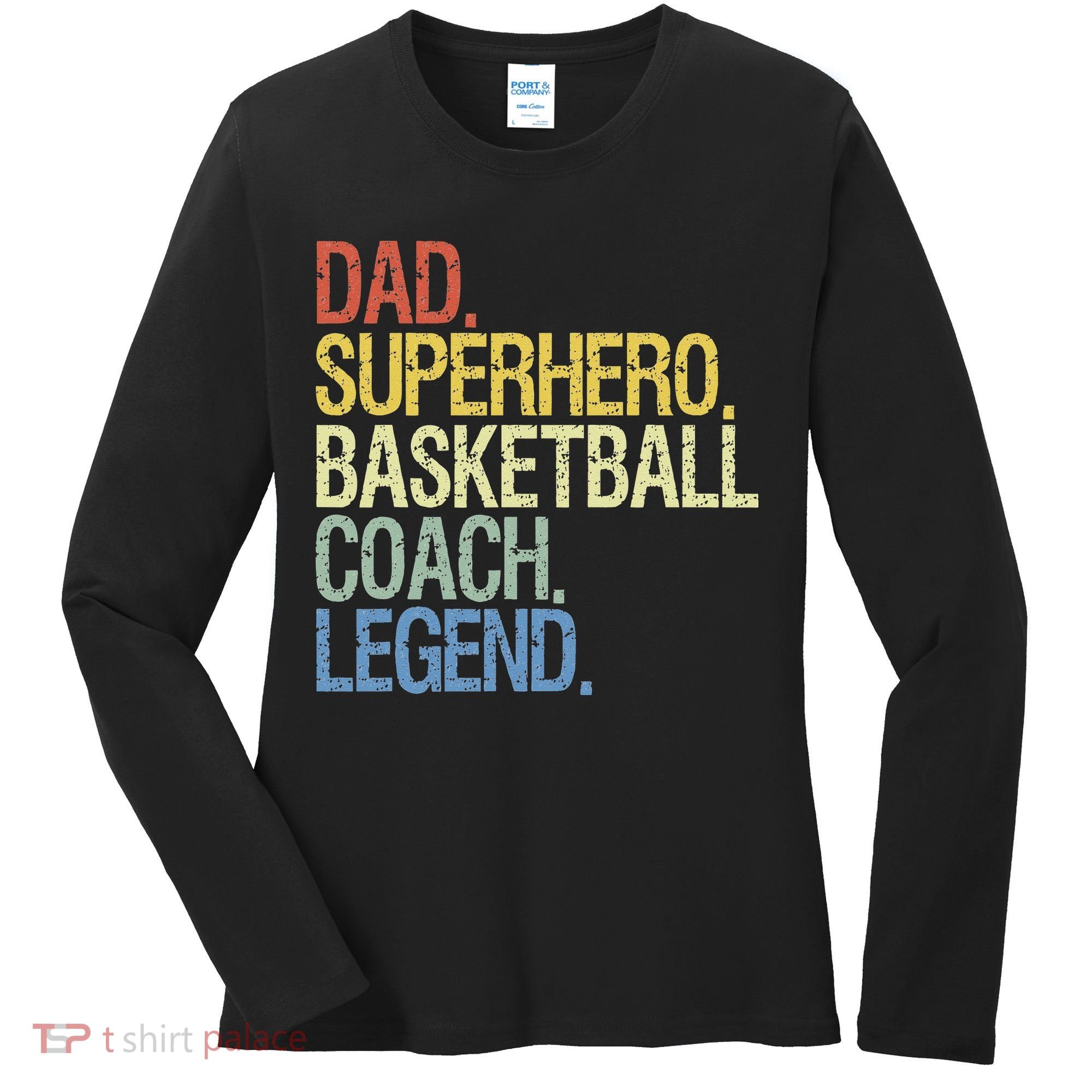 Basketball coach dad Women's Long Sleeve Shirt