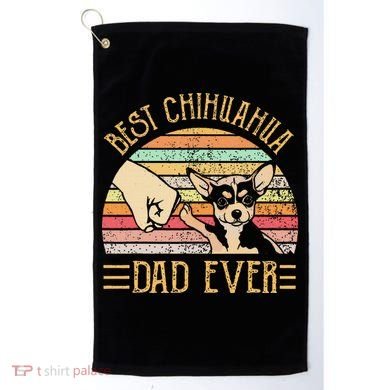 Best Chihuahua Dad Ever Golf Towel