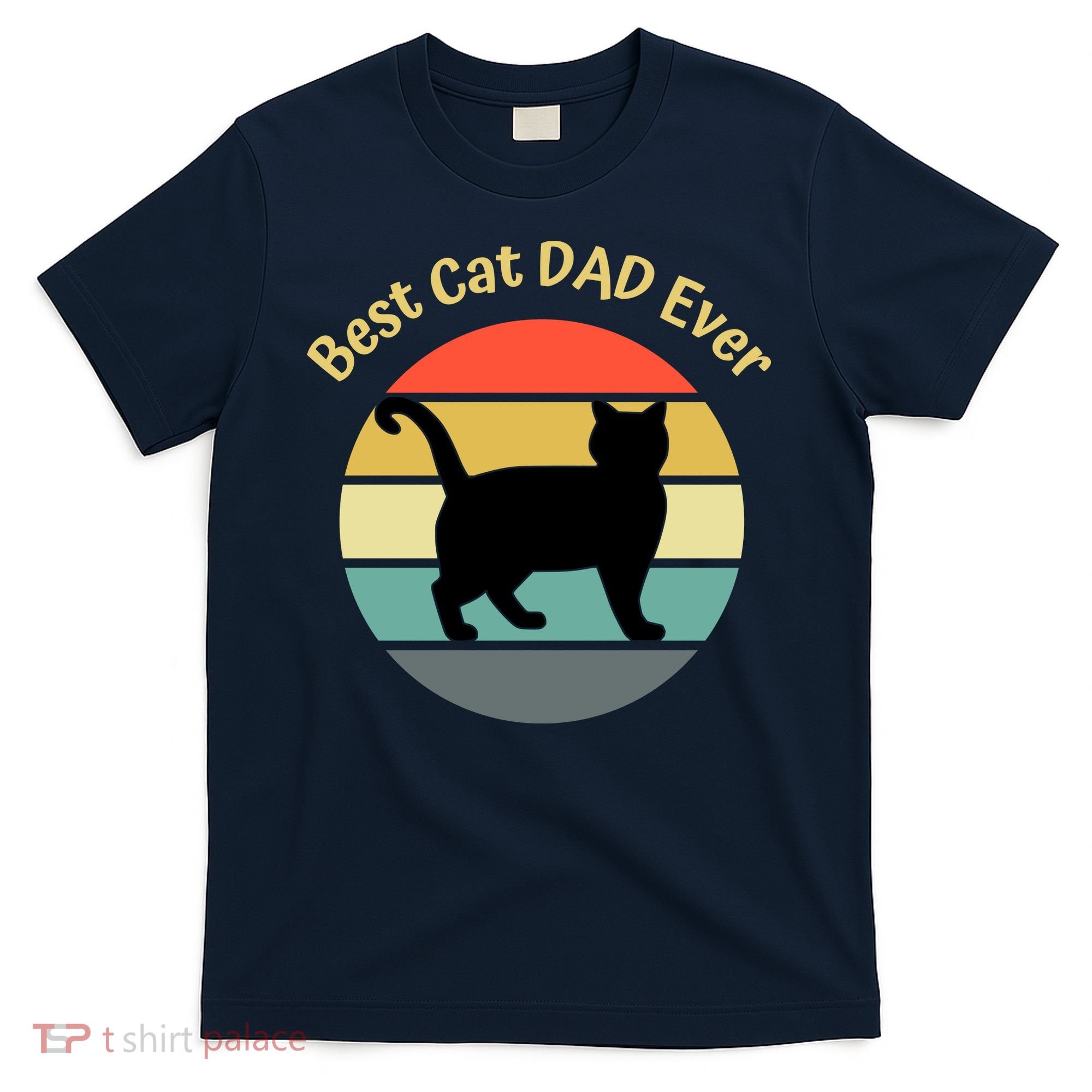 Best Cat Dad Ever T-Shirt