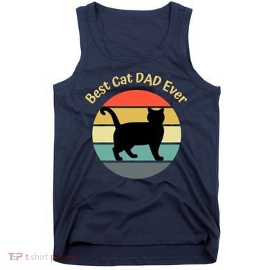 Best Cat Dad Ever Tank Top
