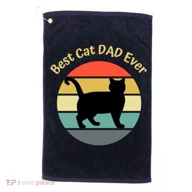 Best Cat Dad Ever Golf Towel