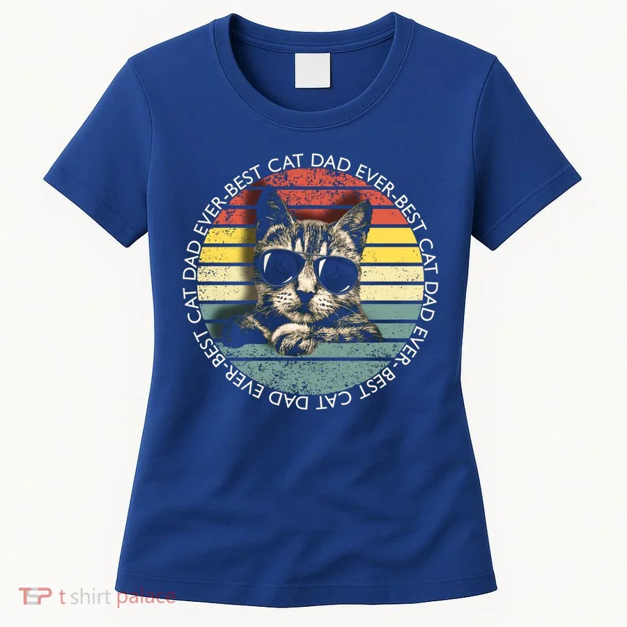 Best Cat Dad Ever Gift Women's T-Shirt