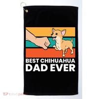 Best Chihuahua Dad Ever Cute Chihuahuas Gift Golf Towel thumb 0