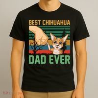 Best Chihuahua Dad Ever T-Shirt thumb 3