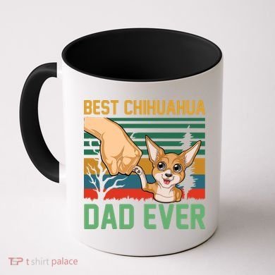 Best Chihuahua Dad Ever Coffee Mug