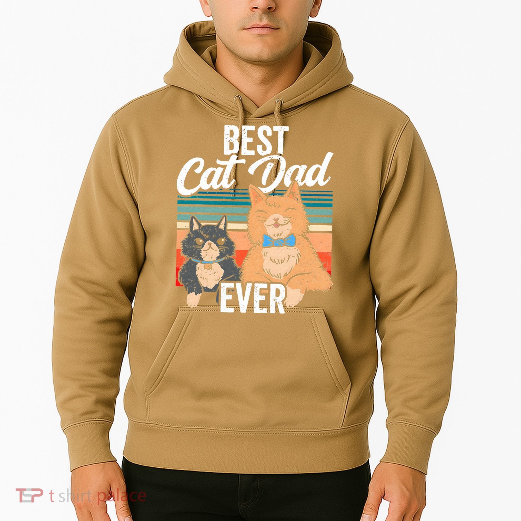 Best Cat Dad Ever Daddy Fathers Day Father Sayings Hoodie