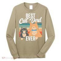 Best Cat Dad Ever Daddy Fathers Day Father Sayings Long Sleeve Shirt thumb 0