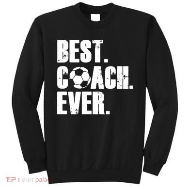 Best Coach Ever Soccer Coach Retro Sweatshirt