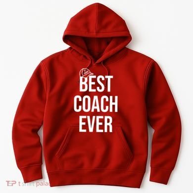 Best Coach Ever Sports Hoodie