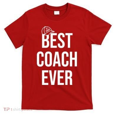 Best Coach Ever Sports T-Shirt