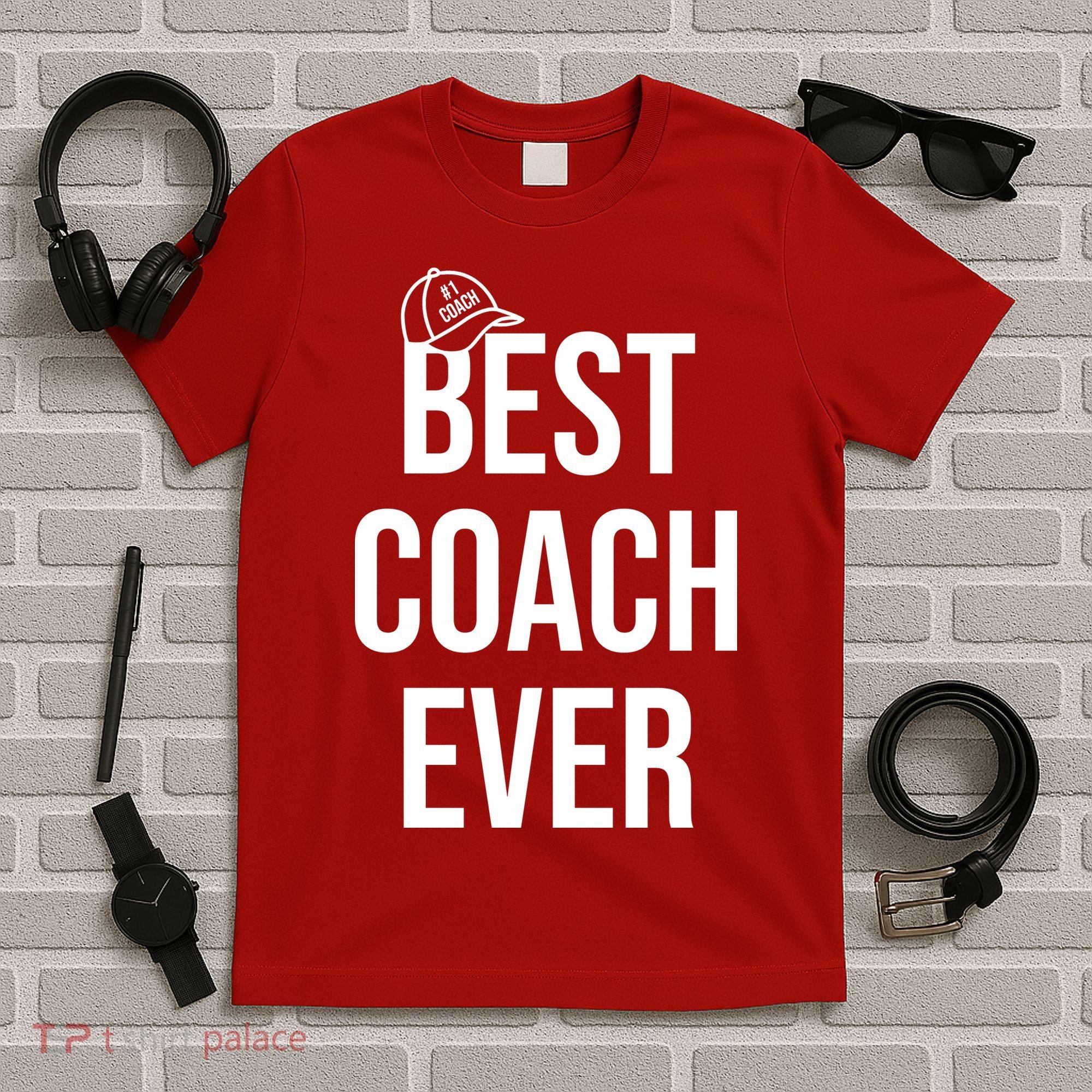 Best Coach Ever Sports T-Shirt