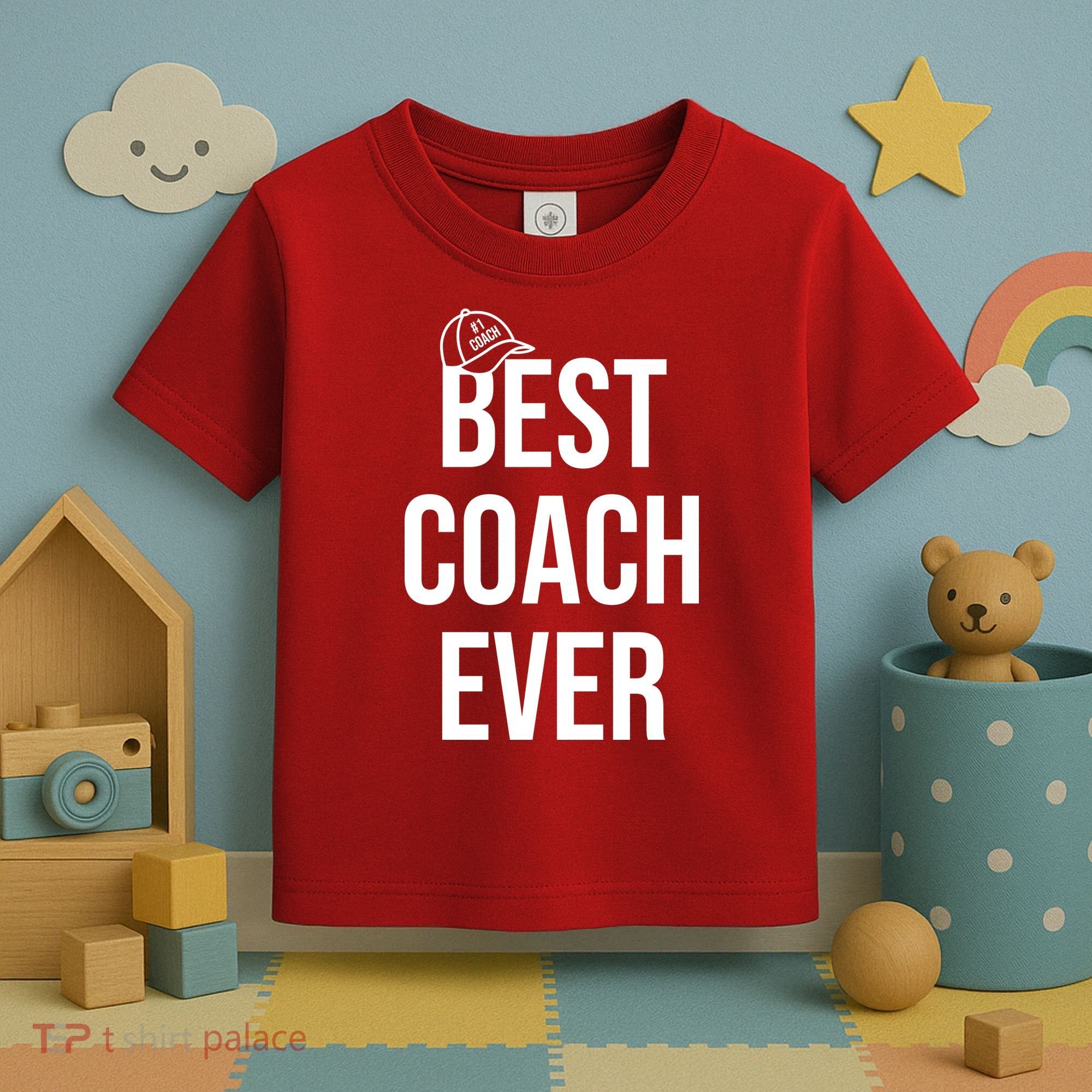 Best Coach Ever Sports Toddler T-Shirt