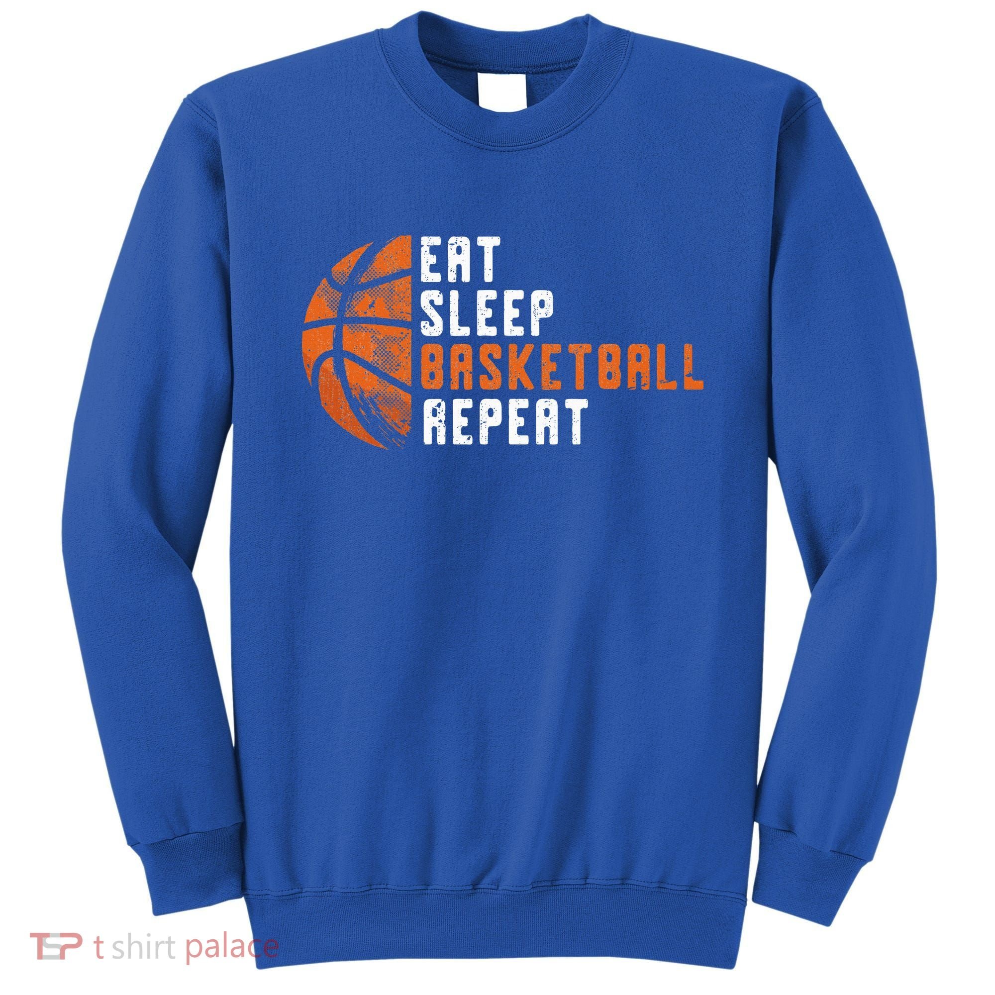 Basketball Coach Eat Sleep Basketball Repeat Sweatshirt