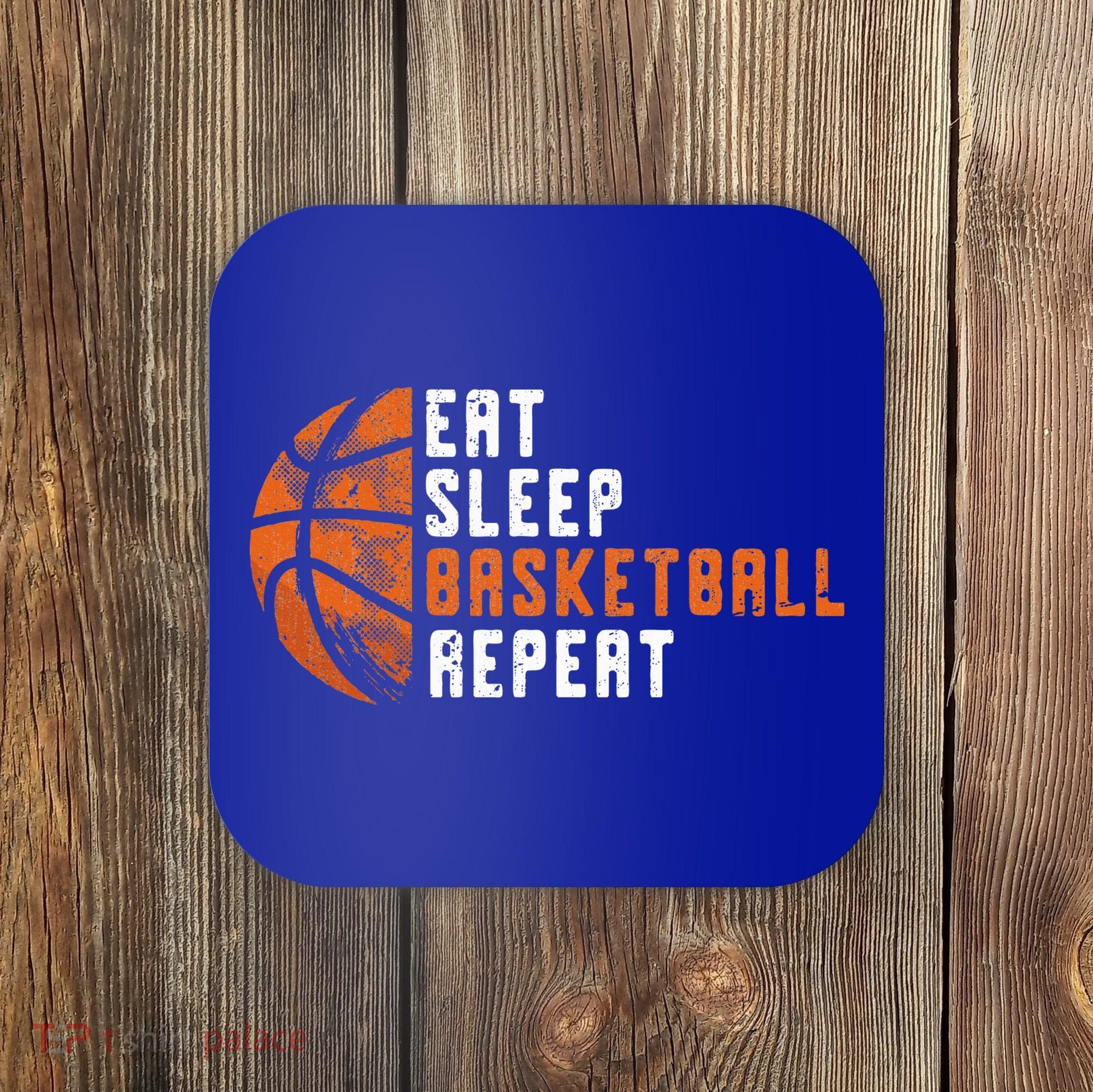 Basketball Coach Eat Sleep Basketball Repeat Coaster