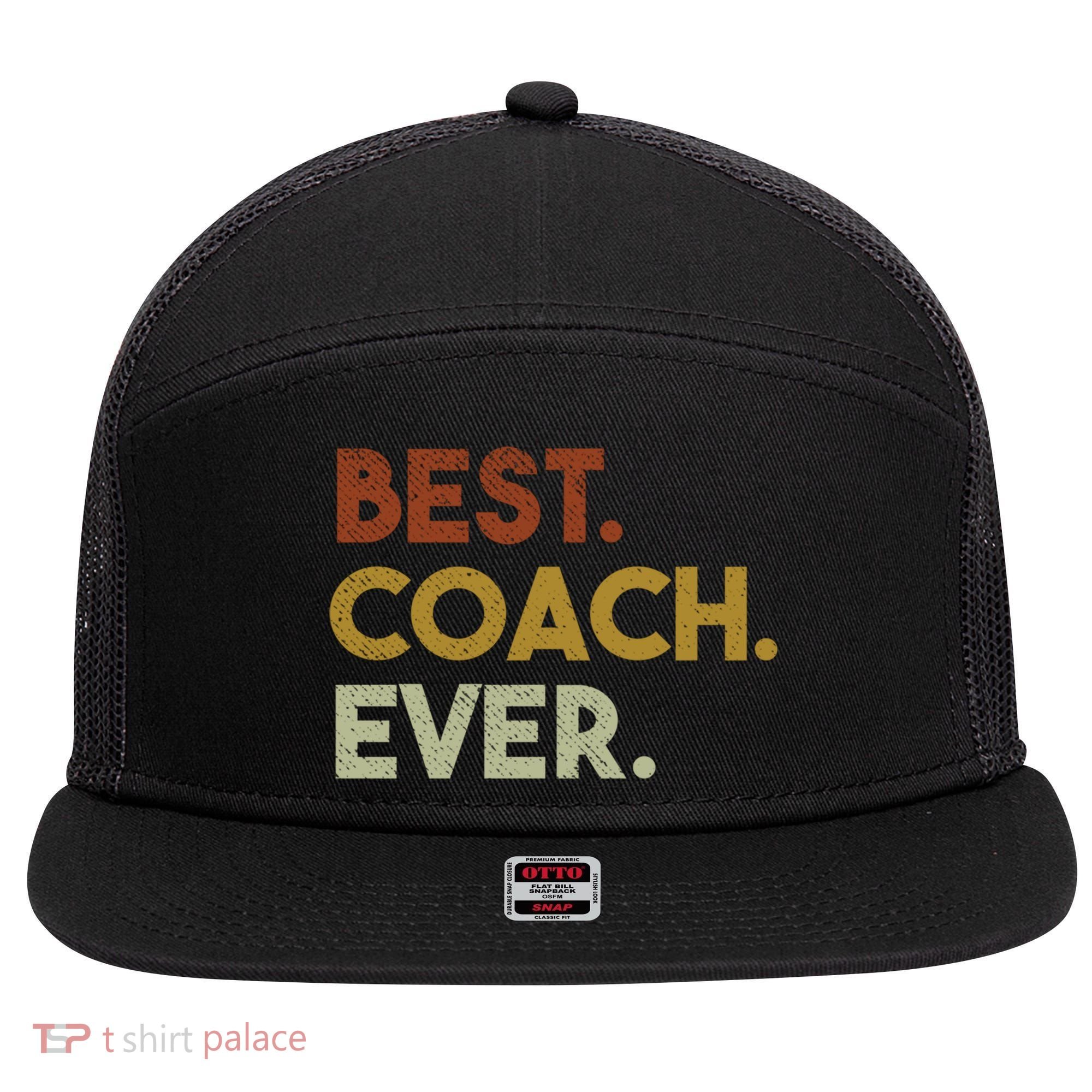 Best Coach Ever Gift For Sports Coach Gift 7 Panel Mesh Trucker Snapback Hat