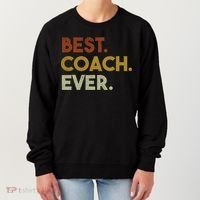 Best Coach Ever Gift For Sports Coach Gift Women's Sweatshirt thumb 0