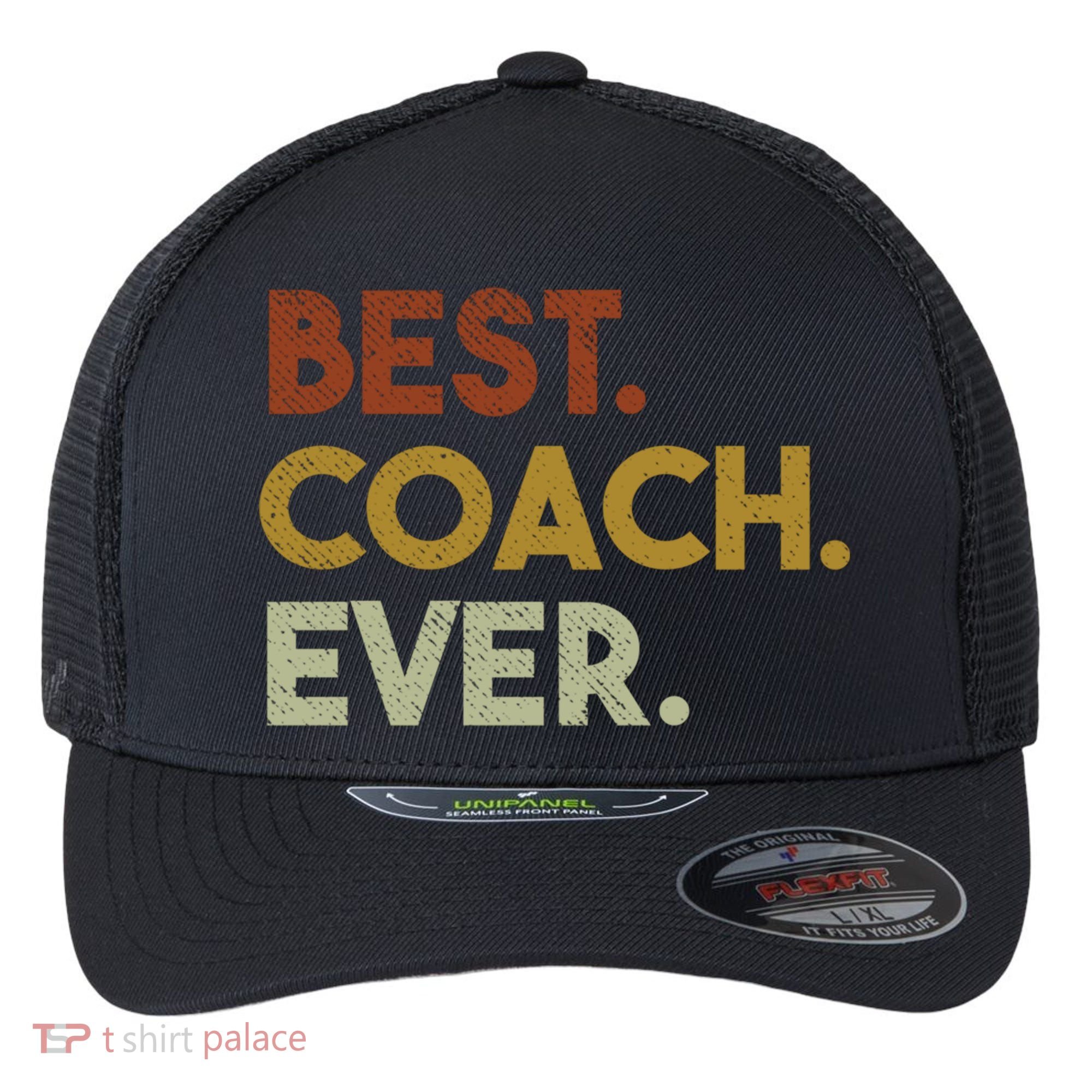 Best Coach Ever Gift For Sports Coach Gift Flexfit Unipanel Trucker Cap