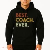 Best Coach Ever Gift For Sports Coach Gift Hoodie thumb 2