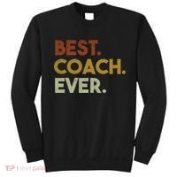 Best Coach Ever Gift For Sports Coach Gift Sweatshirt thumb 0