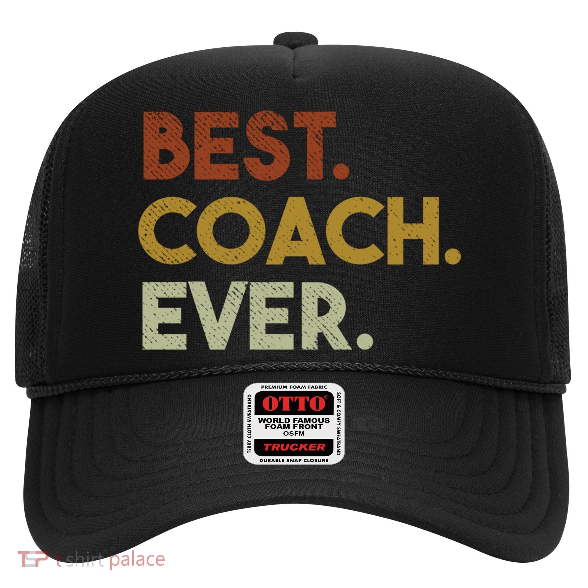 Best Coach Ever Gift For Sports Coach Gift Hat