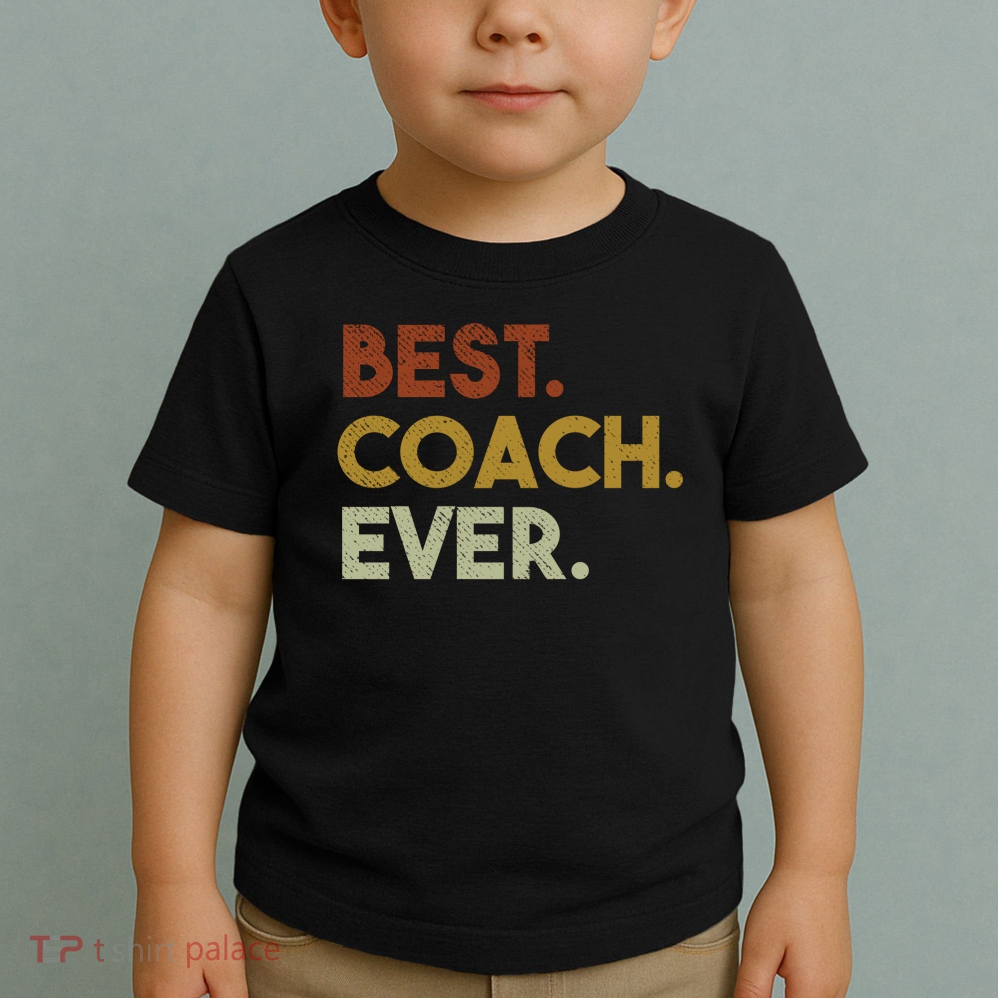 Best Coach Ever Gift For Sports Coach Gift Toddler T-Shirt