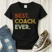 Best Coach Ever Gift For Sports Coach Gift Women's T-Shirt thumb 3