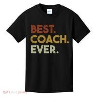 Best Coach Ever Gift For Sports Coach Gift Kids T-Shirt thumb 0