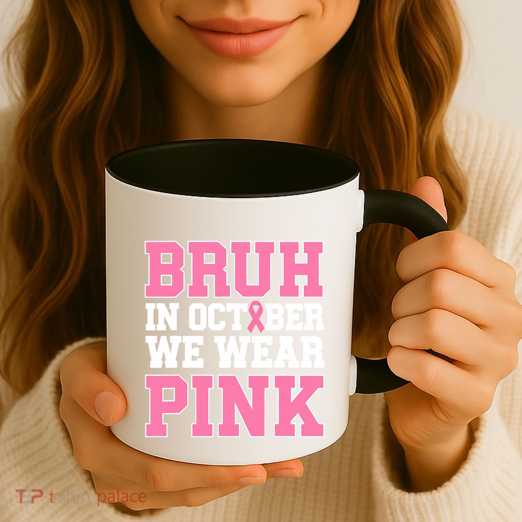 Breast Cancer For Bruh In October Wear Coffee Mug