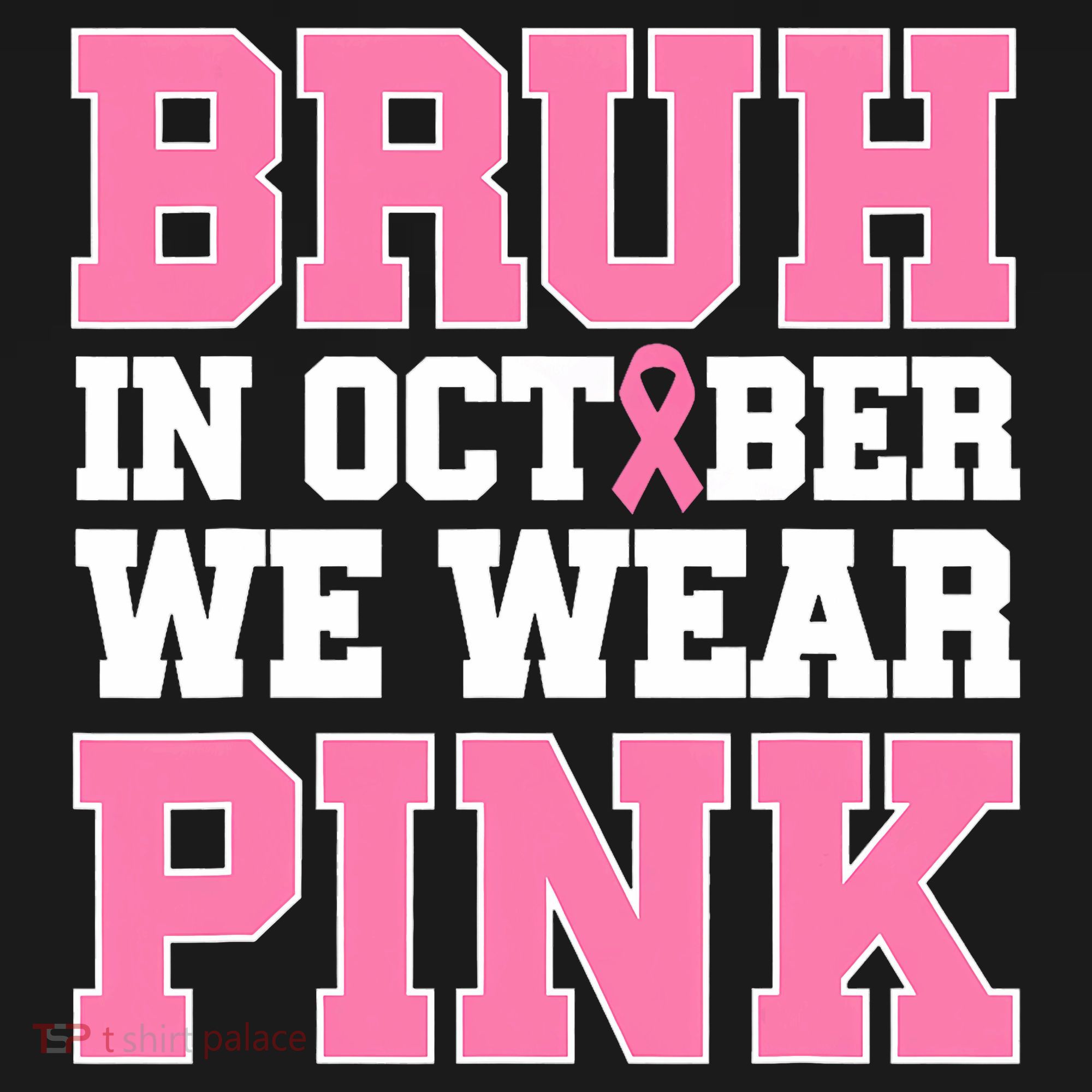 Breast Cancer For Bruh In October Wear Women's Hoodie