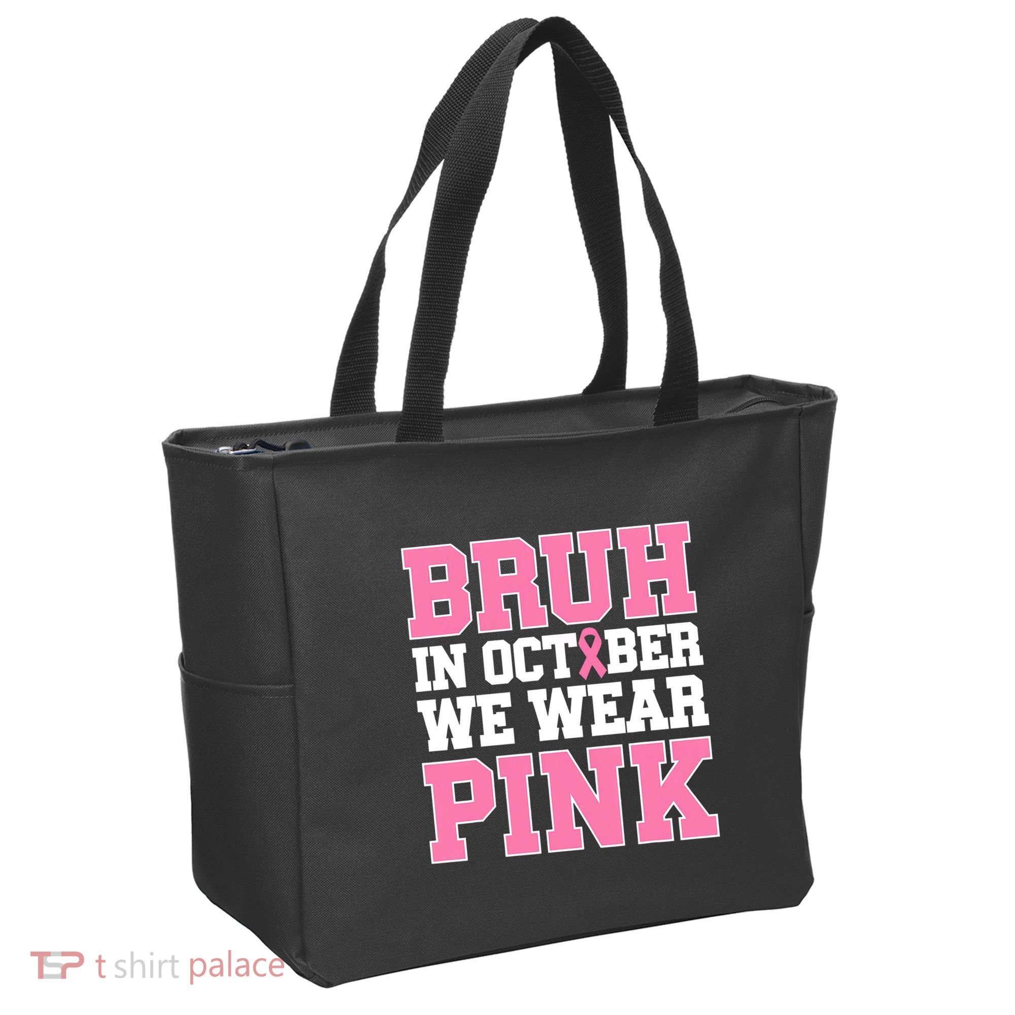 Breast Cancer For Bruh In October Wear Tote Bag