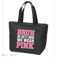 Breast Cancer For Bruh In October Wear Tote Bag thumb 3