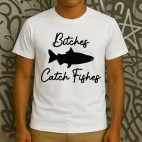 Bitches Catch Fishes T-Shirt thumb 3