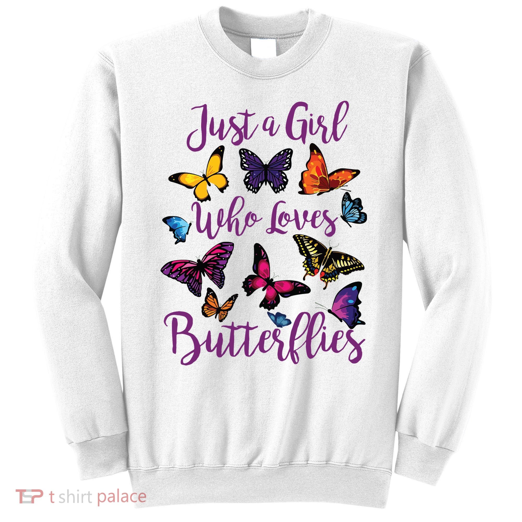 Butterfly Collection For Who Loves Butterflies Gift Sweatshirt