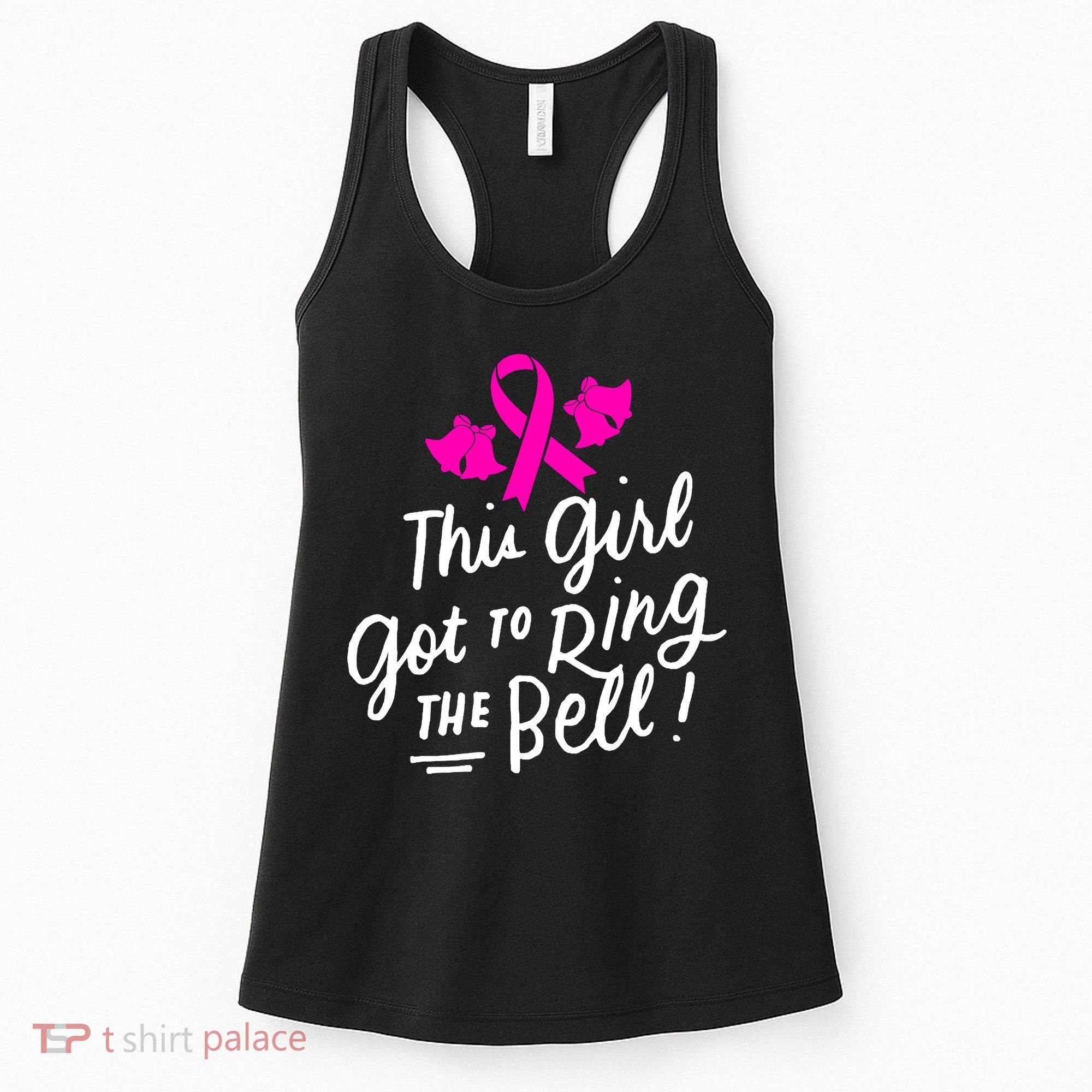 Breast Cancer Funny This Girl Got To Ring The Bell Chemo Grad Women's Tank Top