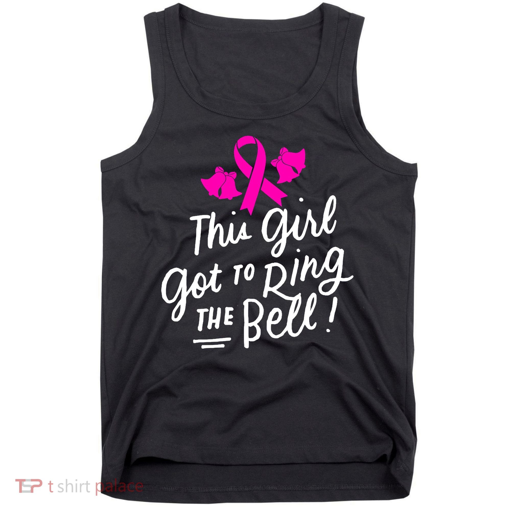 Breast Cancer Funny This Girl Got To Ring The Bell Chemo Grad Tank Top