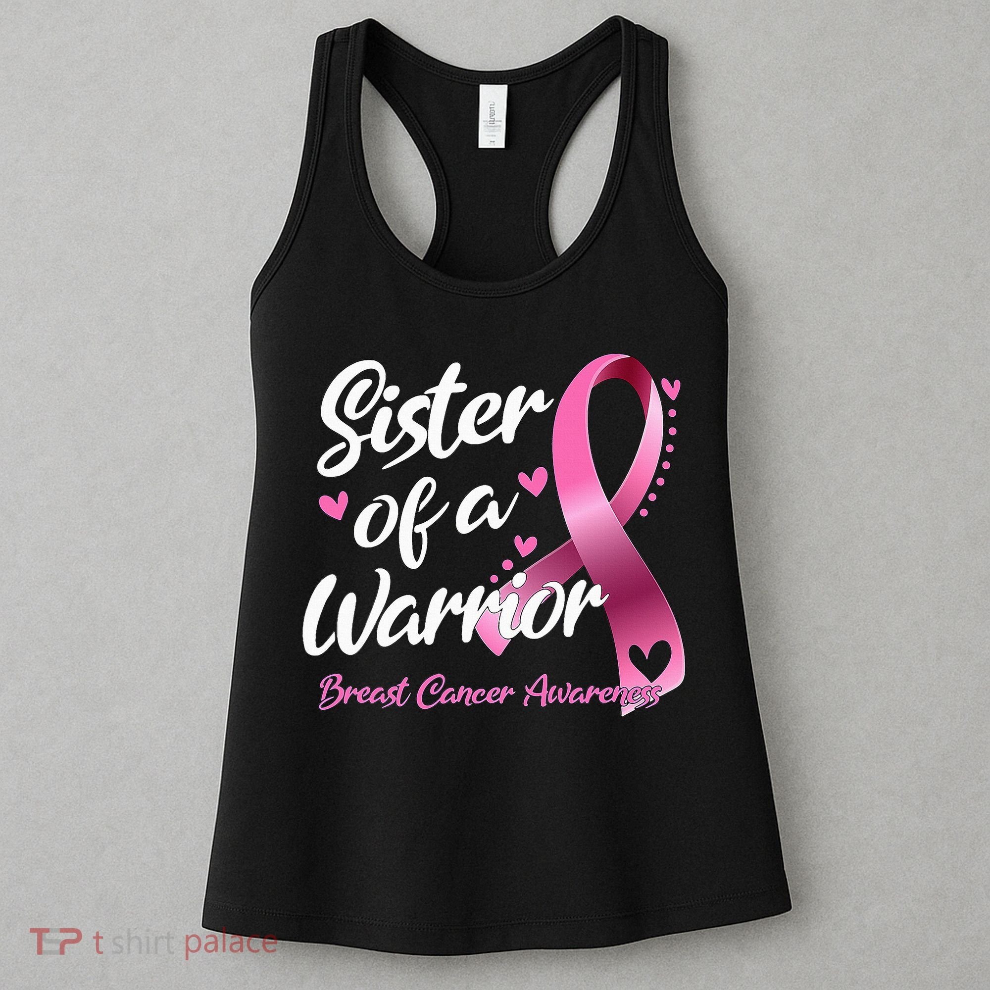 Breast Cancer Fighter Awareness Sister Of A Warrior Women's Tank Top