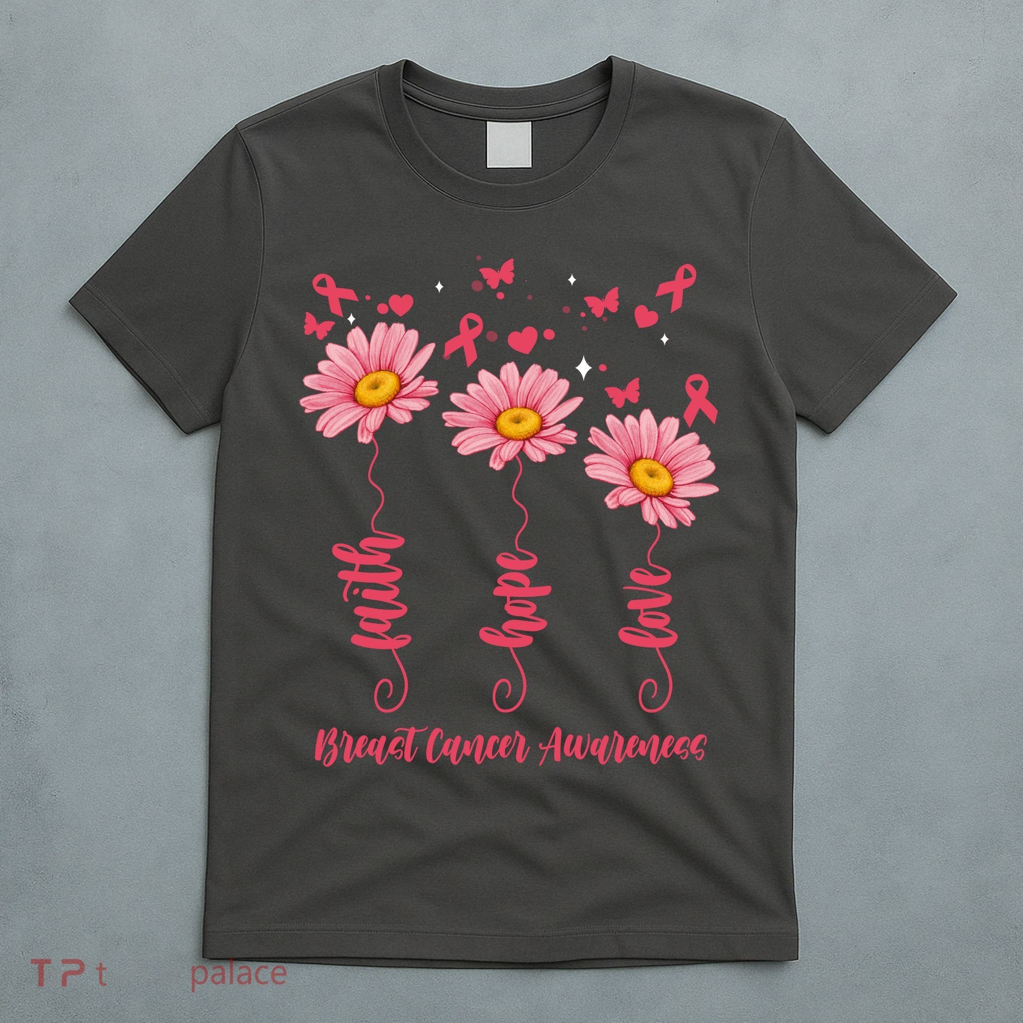 Breast Cancer Faith Hope Love Floral T-Shirt