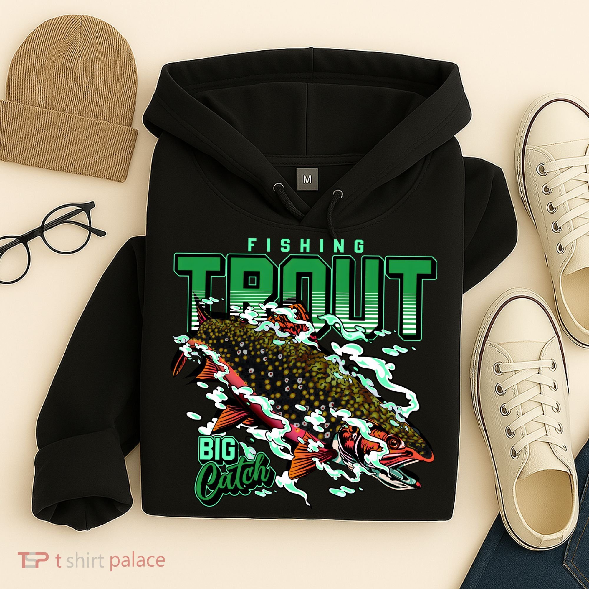 Big Catch Fishing For Trout Hoodie