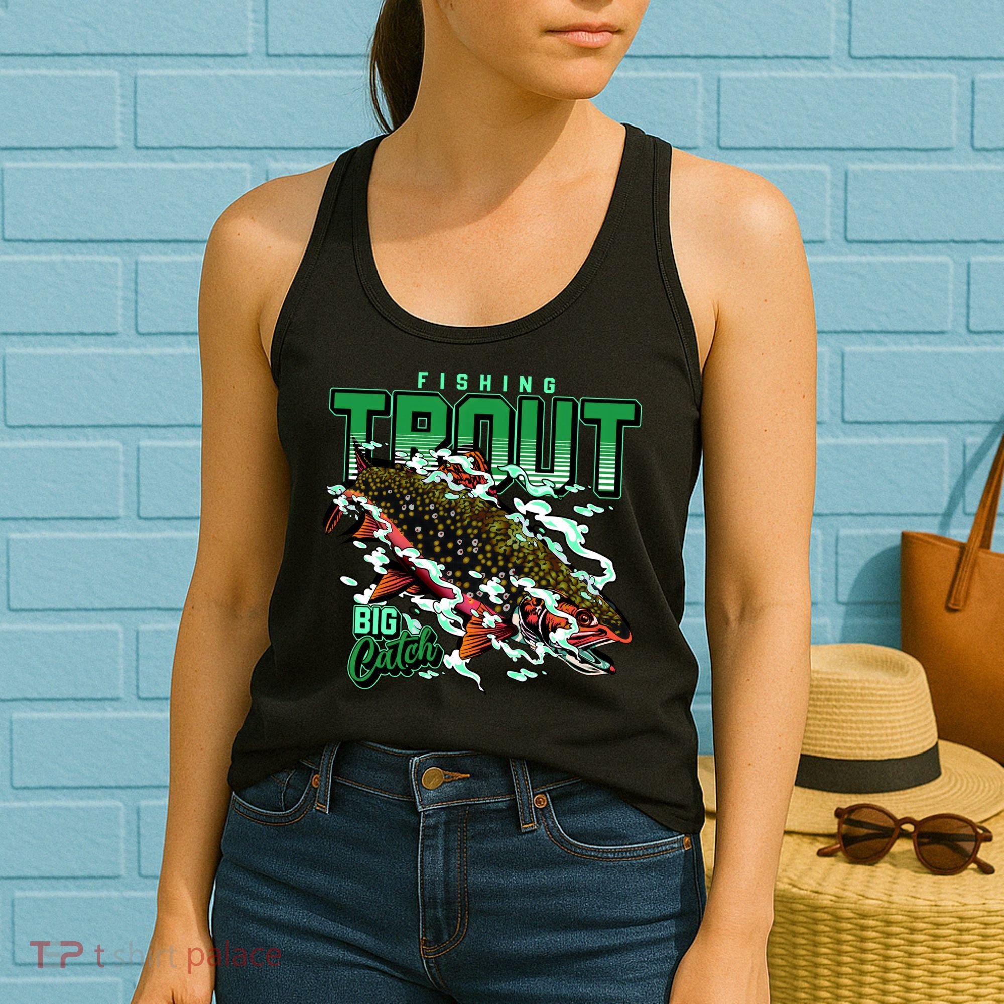 Big Catch Fishing For Trout Women's Tank Top