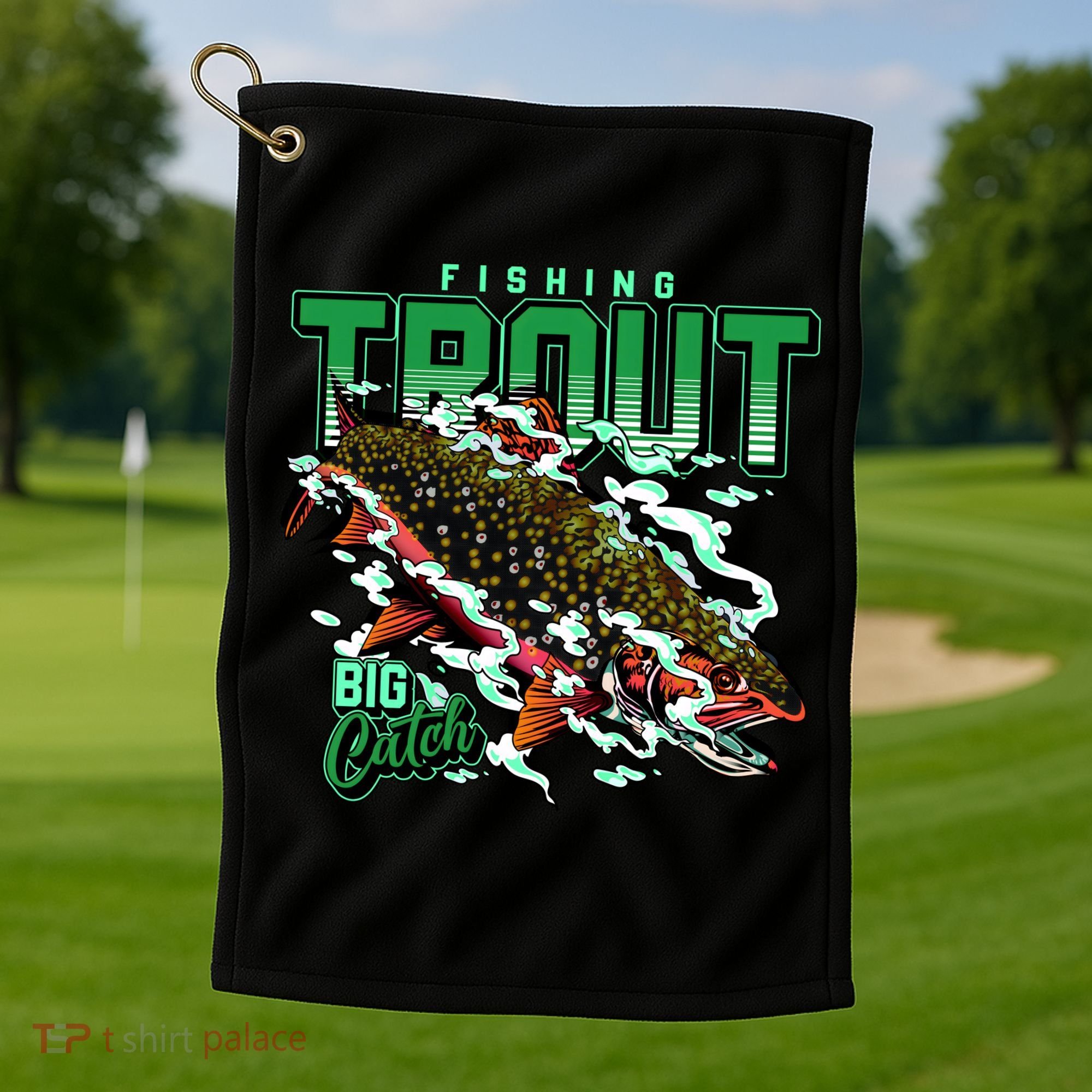 Big Catch Fishing For Trout Golf Towel