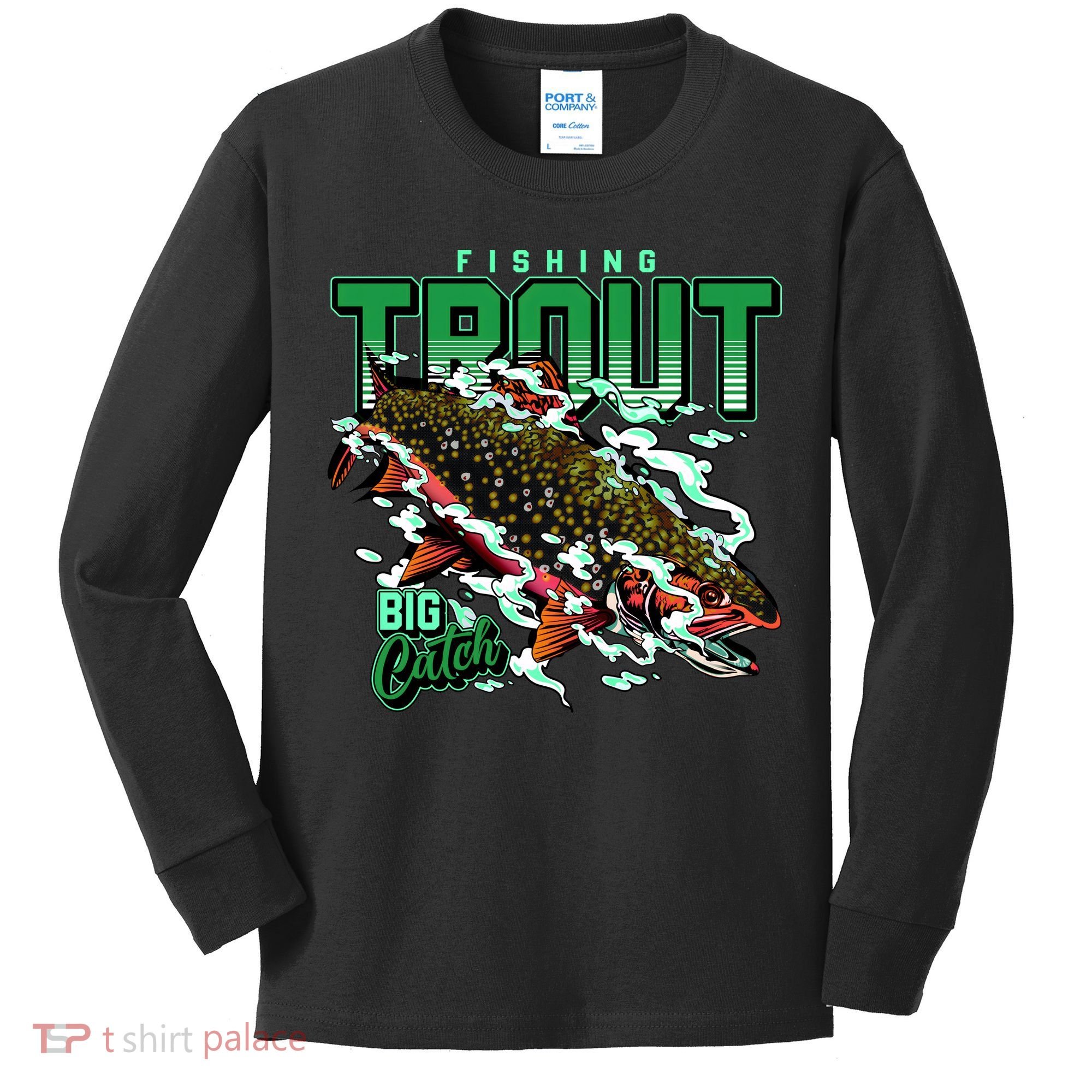 Big Catch Fishing For Trout Kids Long Sleeve Shirt