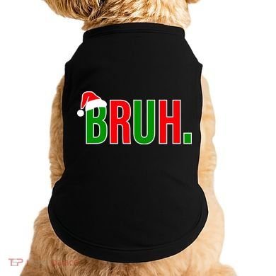 Bruh. Colorful Funny Christmas Doggie Tank