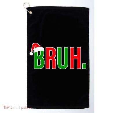 Bruh. Colorful Funny Christmas Golf Towel